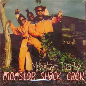 Monster Shack Crew - Monster Party