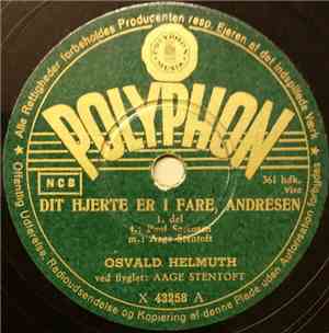 Osvald Helmuth - Dit Hjerte Er I Fare, Andresen