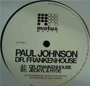 Paul Johnson - Dr. Frankenhouse
