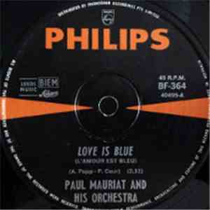 Paul Mauriat And His Orchestra - Love Is Blue (L'Amour Est Bleu)