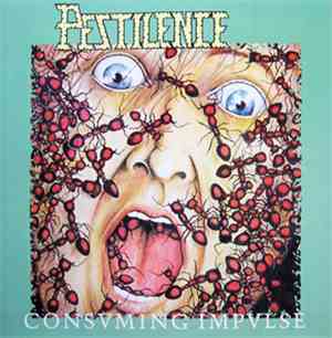 Pestilence - Consuming Impulse