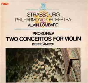 Prokofiev, Orchestre Philharmonique De Strasbourg, Alain Lombard, Pierre Amoyal - Les Deux Concertos Pour Violon