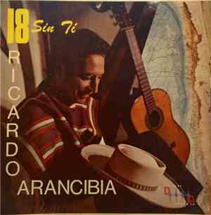 Ricardo Arancibia - 18 Sin Tí