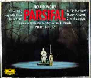 Richard Wagner - James King , Gwyneth Jones, Franz Crass, Karl Ridderbusch, Thomas Stewart , Donald McIntyre, Chor  Und Orchester der Bayreuther Festspiele, Pierre Boulez - Parsifal