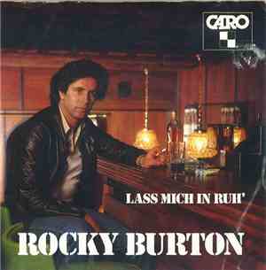 Rocky Burton - Lass Mich In Ruh