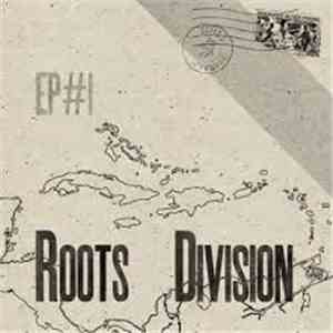 Roots Division - Ep#1