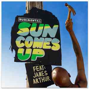 Rudimental Feat: James Arthur  - Sun Comes Up