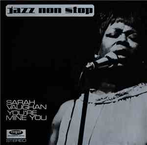 Sarah Vaughan - You're Mine You