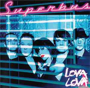 Superbus  - Lova Lova