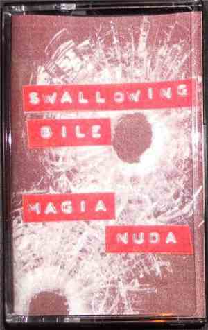 Swallowing Bile / Magia Nuda - SB / MN