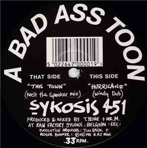 Sykosis 451 - This Town / Hurricane