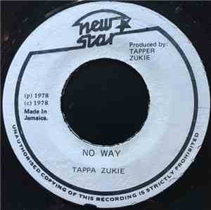 Tappa Zukie - No Way