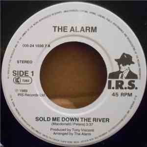 The Alarm - Sold Me Down The River