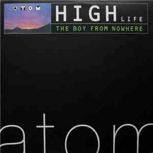 The Boy From Nowhere - High Life