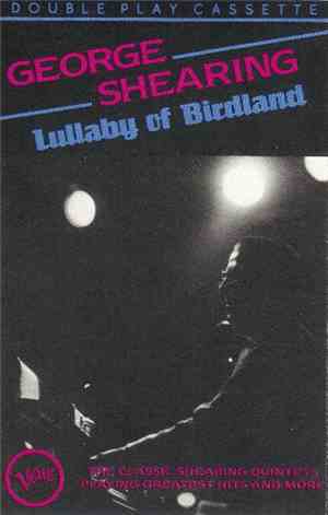 The George Shearing Quintet - Lullaby Of Birdland