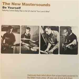 The New Mastersounds - Be Yourself