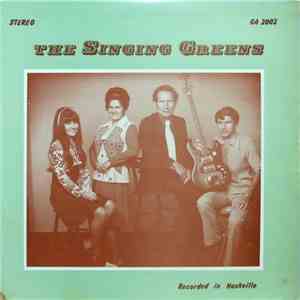 The Singing Greens - The Singing Greens