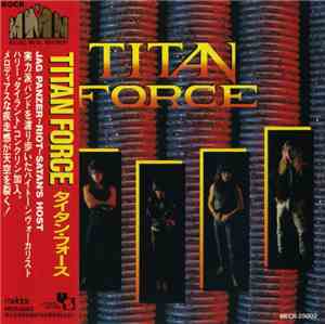 Titan Force = タイタン・フォース - Titan Force = タイタン・フォース