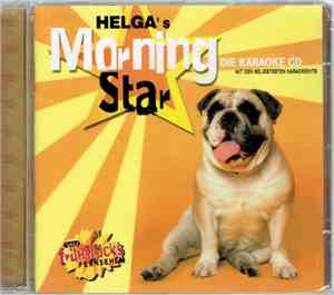 Unknown Artist - Helga's Morning Star (Die Karaoke CD Mit Den Beliebtesten Karaokehits)