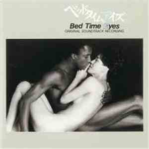 Various - Bed Time Eyes Original Soundtrack Recording