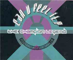Various - Can U Feel It? - The Champion Legend