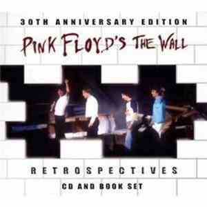 Various - Pink Floyd`s The Wall Retrospectives