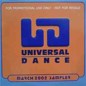 Various - Universal Dance (March 2002 Sampler)