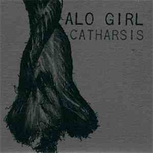 Alo Girl - Catharsis