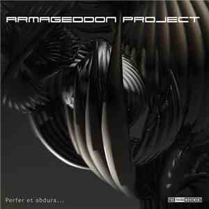 Armageddon Project - Perfer Et Obdura...