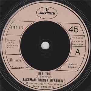 Bachman-Turner Overdrive - Hey You