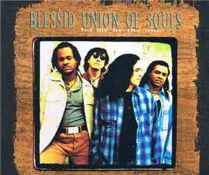 Blessid Union Of Souls - Let Me Be The One