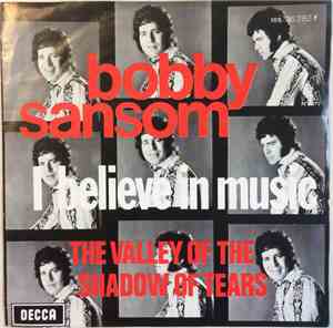 Bobby Sansom - I Believe In Music