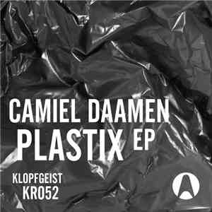 Camiel Daamen - Plastix EP