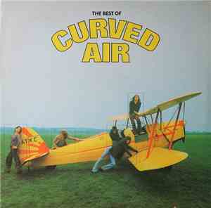 Curved Air - The Best Of Curved Air