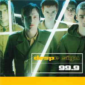 Despe E Siga - 99.9