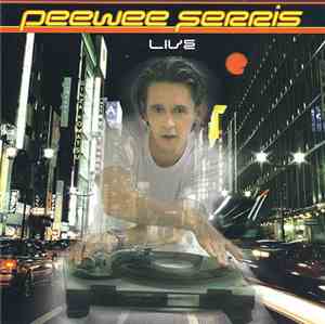 DJ Peewee Ferris - DJ Peewee Ferris: Live