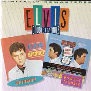 Elvis Presley - Spinout And Double Trouble