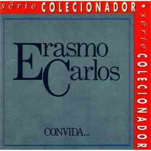 Erasmo Carlos - Erasmo Carlos Convida...