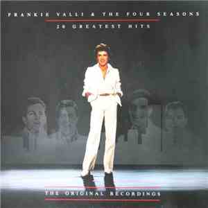 Frankie Valli & The Four Seasons - 20 Greatest Hits