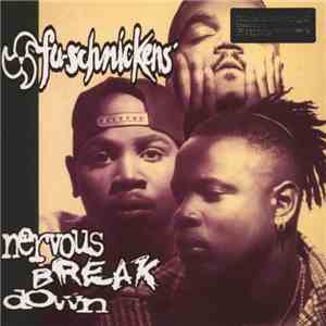 Fu-Schnickens - Nervous Breakdown