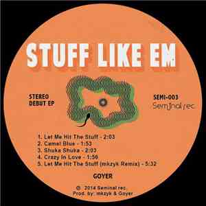 Goyer - Stuff Like Em