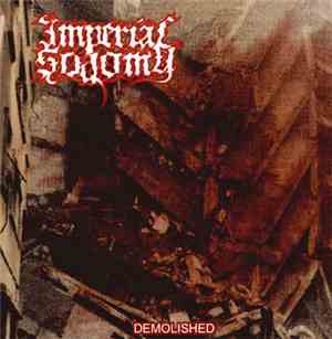 Imperial Sodomy - Demolished