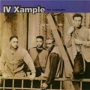 IV Xample - For Example