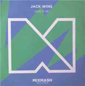 Jack Wins - Give It Up