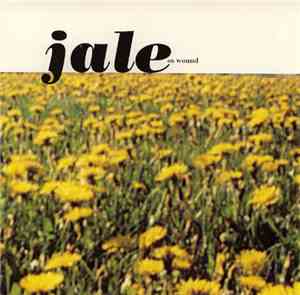 Jale - So Wound