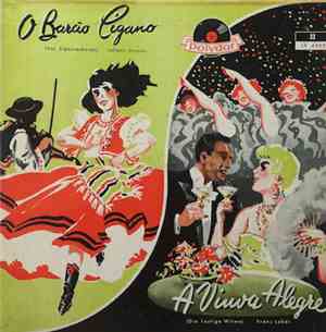 Johann Strauss / Franz Lehár - O Barão Cigano / A Viuva Alegre