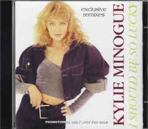 Kylie Minogue - I Should Be So Lucky