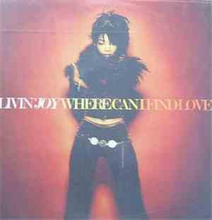 Livin' Joy - Where Can I Find Love