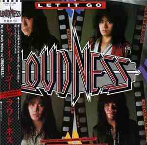 Loudness  - Let It Go