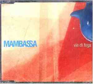 Mambassa - Vie Di Fuga
